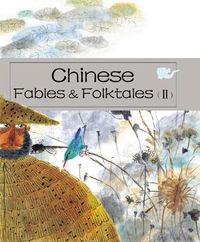 Cover image for Chinese Fables and Folktales (II)