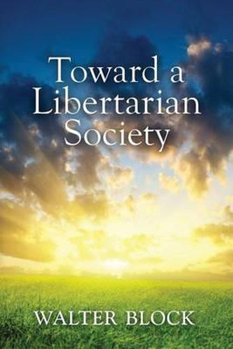 Cover image for Toward a Libertarian Society