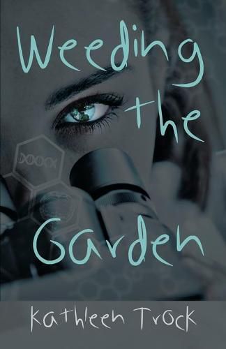 Cover image for Weeding the Garden