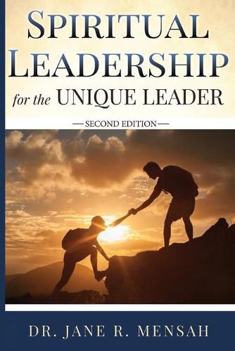 Cover image for Spiritual Leadership for the Unique Leader