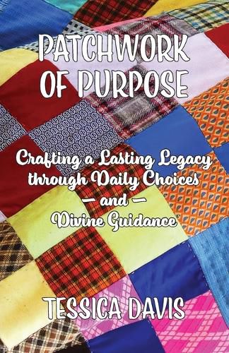 Patchwork of Purpose