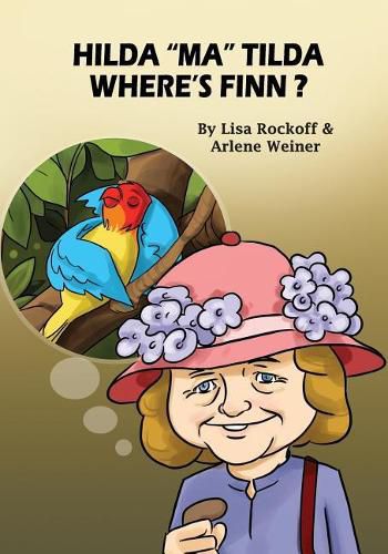 Cover image for Hilda  Ma  Tilda - Where's Finn?: A beautiful illustrated story book for children