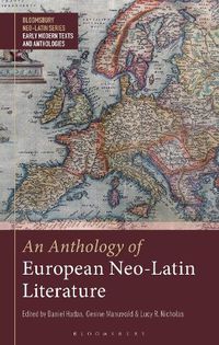 Cover image for An Anthology of European Neo-Latin Literature