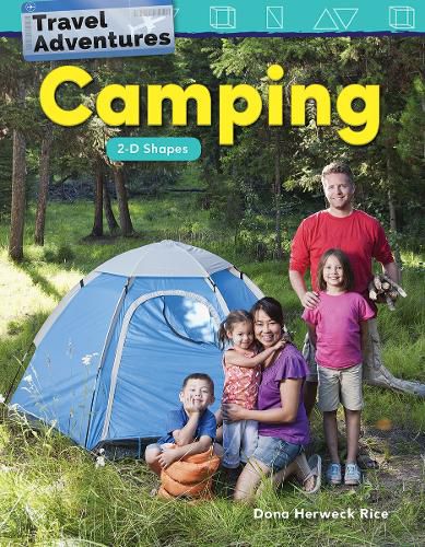 Cover image for Travel Adventures: Camping: 2-D Shapes