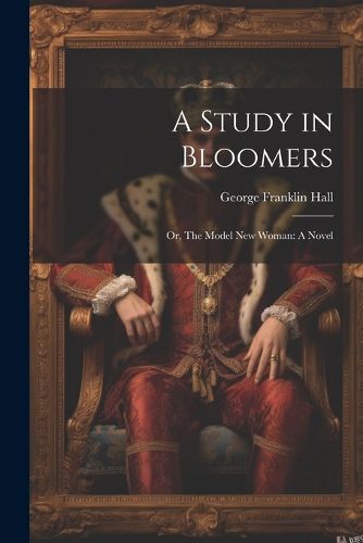 A Study in Bloomers