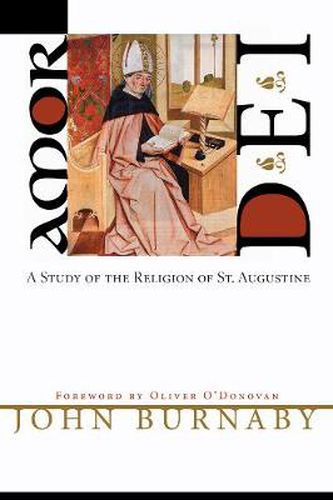 Cover image for Amor Dei: A Study of the Religion of St. Augustine