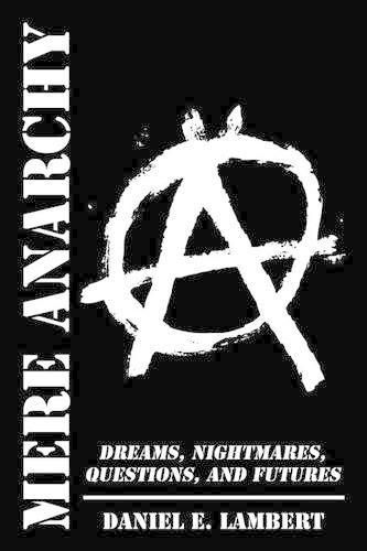 Cover image for Mere Anarchy