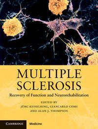 Cover image for Multiple Sclerosis: Recovery of Function and Neurorehabilitation