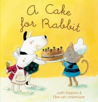 Cover image for A Cake for Rabbit