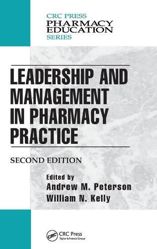 Cover image for Leadership and Management in Pharmacy Practice