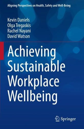 Cover image for Achieving Sustainable Workplace Wellbeing
