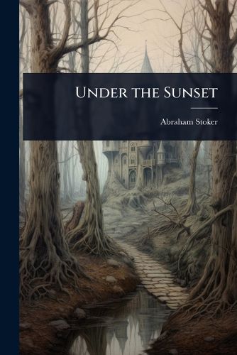 Cover image for Under the Sunset