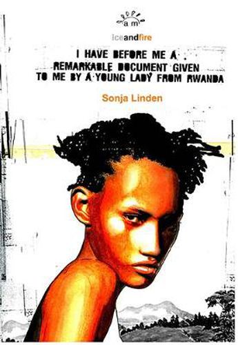 Cover image for I Have Before Me a Remarkable Document: Given to Me by a Young Lady from Rwanda