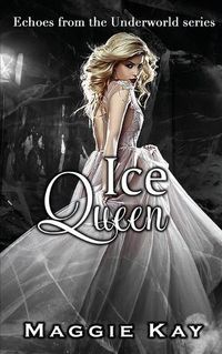 Cover image for Ice Queen - Echoes of the Underworld #2