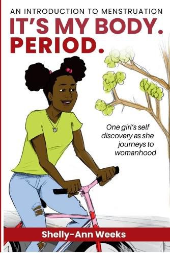 Cover image for It's My Body. PERIOD.