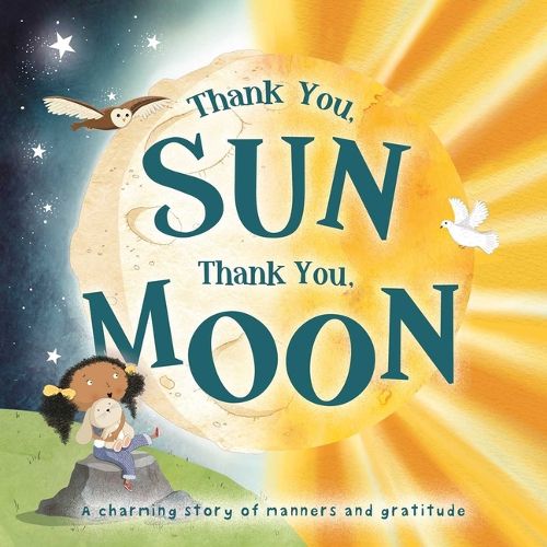 Cover image for Thank You, Sun Thank You, Moon