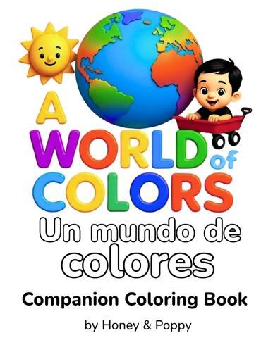 Cover image for A World of Colors - Un Mundo de Colores