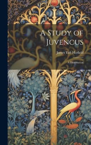 Cover image for A Study of Juvencus