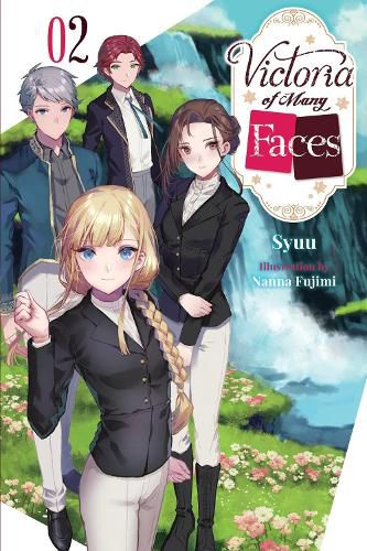 Cover image for Victoria of Many Faces, Vol. 2 (light novel)