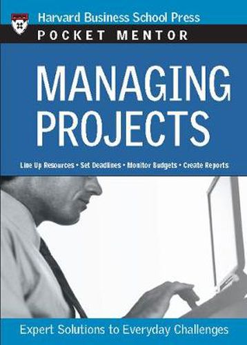 Cover image for Managing Projects: Expert Solutions to Everyday Challenges