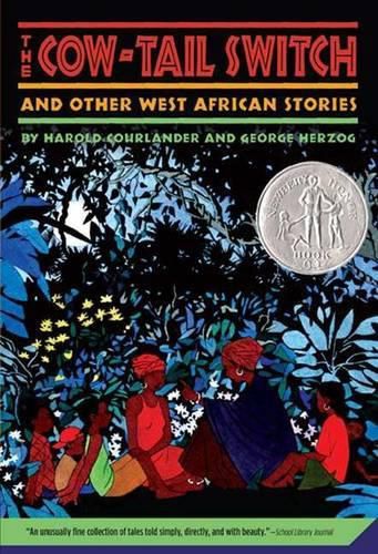 Cover image for The Cow-Tail Switch and Other West African Stories