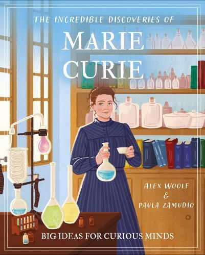 Cover image for The Incredible Discoveries of Marie Curie