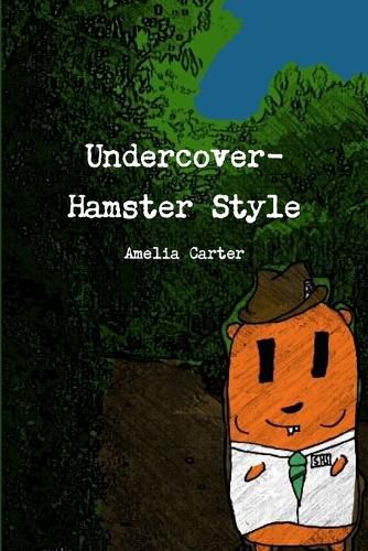Cover image for Undercover-Hamster Style