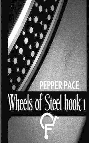 Cover image for Wheels of Steel book 1