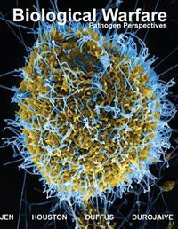 Cover image for Biological Warfare: Pathogen Perspectives Colored Edition