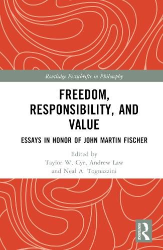 Freedom, Responsibility, and Value