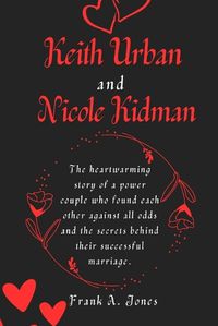 Cover image for Keith Urban and Nicole Kidman