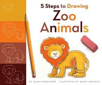 Cover image for 5 Steps to Drawing Zoo Animals