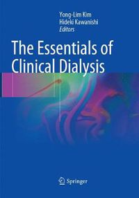 Cover image for The Essentials of Clinical Dialysis