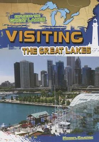 Visiting the Great Lakes