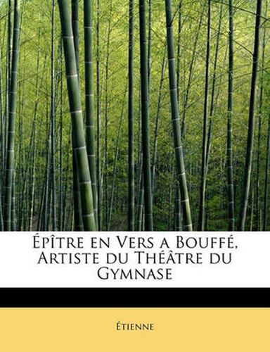 Cover image for P Tre En Vers a Bouff , Artiste Du Th Tre Du Gymnase
