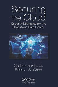 Cover image for Securing the Cloud