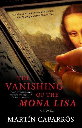 Cover image for The Vanishing of the Mona Lisa: A Novel