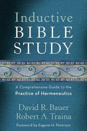 Cover image for Inductive Bible Study - A Comprehensive Guide to the Practice of Hermeneutics