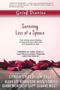 Cover image for Grief Diaries: Surviving Loss of a Spouse