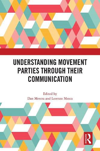 Cover image for Understanding Movement Parties Through their Communication