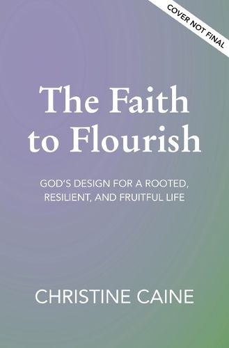 Cover image for The Faith to Flourish