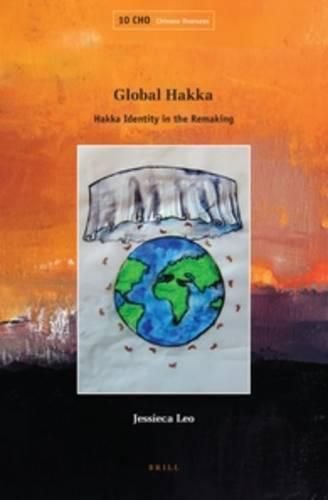 Cover image for Global Hakka: Hakka Identity in the Remaking