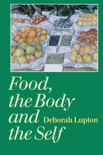 Cover image for Food, the Body and the Self