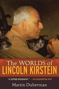 Cover image for The Worlds of Lincoln Kirstein