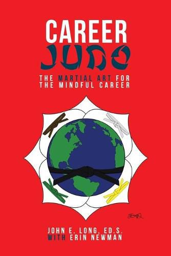 Cover image for Career Judo: The Martial Art for the Mindful Career