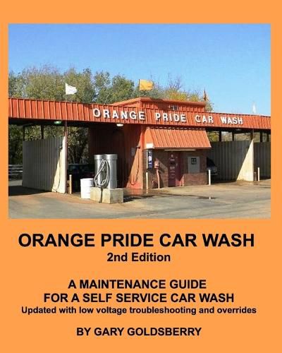 Cover image for Orange Pride Car Wash 2nd Edition