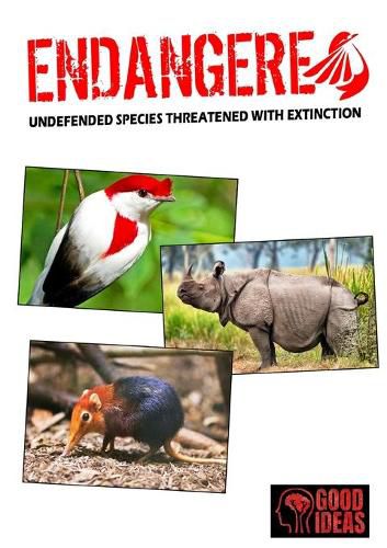 Cover image for ENDANGERED - Undefended species threatened with extinction