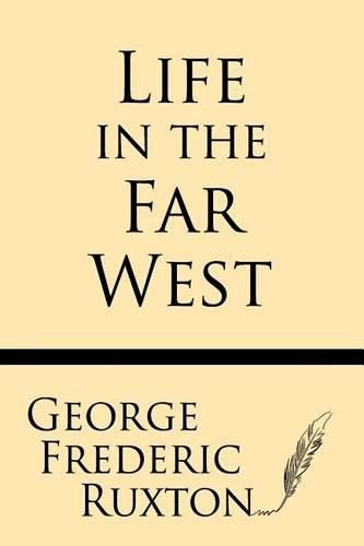 Cover image for Life in the Far West