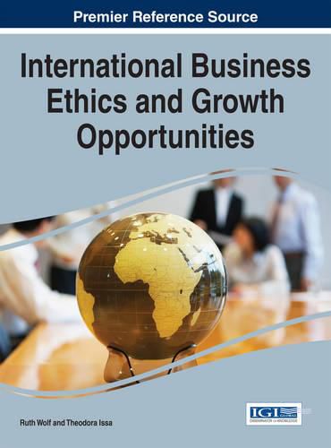Cover image for International Business Ethics and Growth Opportunities