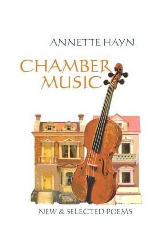 Cover image for Chamber Music: New & Selected Poems
